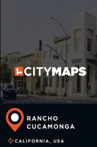 Cover of City Maps Rancho Cucamonga California, USA