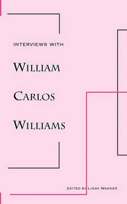 Book cover for Interviews with William Carlos Williams