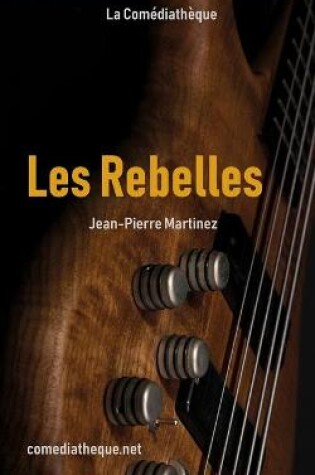 Cover of Les Rebelles