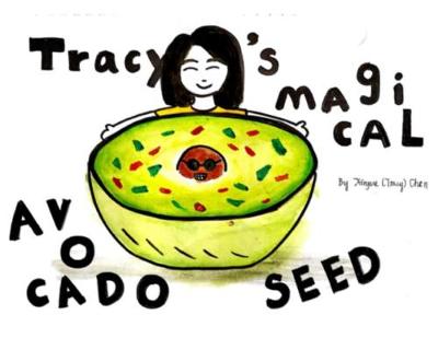 Cover of Tracy's Magical Avocado Seed