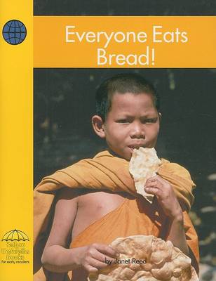 Cover of Everyone Eats Bread!