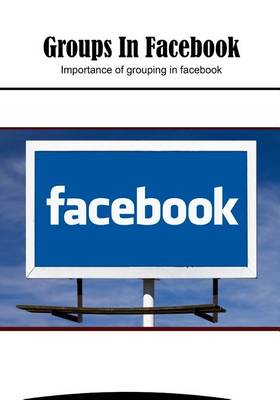 Book cover for Groups in Facebook