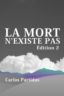 Book cover for La Mort n'Existe Pas