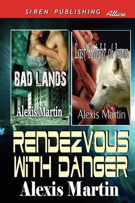 Book cover for Rendezvous with Danger [Bad Lands
