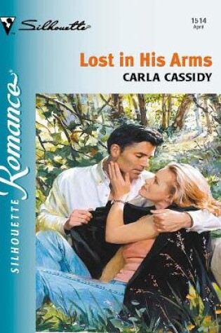 Cover of Lost In His Arms