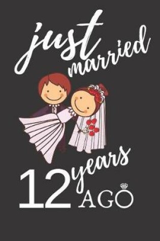 Cover of Just Married 12 Years Ago