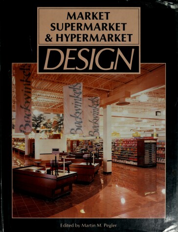 Book cover for Market, Supermarket and Hypermarket Design