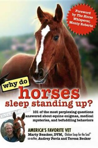 Cover of Why Do Horses Sleep Standing Up?