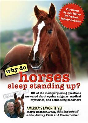 Book cover for Why Do Horses Sleep Standing Up?