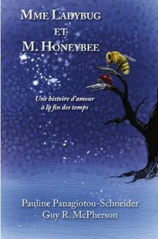 Cover of Mme Ladybug Et M. Honeybee