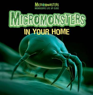 Book cover for Micromonsters in Your Home