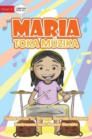 Cover of Marni Makes Music - Maria Toka Múzika