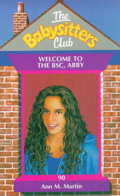 Book cover for Welcome to the BSC, Abby