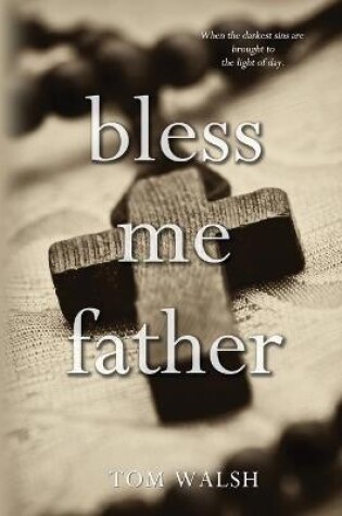 Cover of Bless Me Father