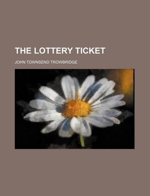 Book cover for The Lottery Ticket