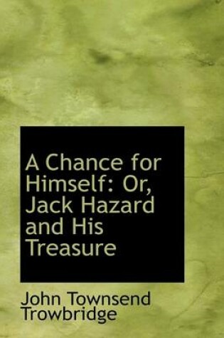 Cover of A Chance for Himself