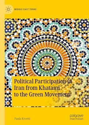 Cover of Political Participation in Iran from Khatami to the Green Movement