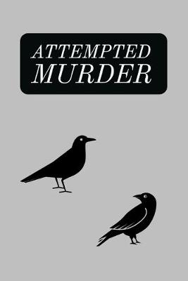 Book cover for Attempted Murder