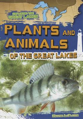 Book cover for Plants and Animals of the Great Lakes