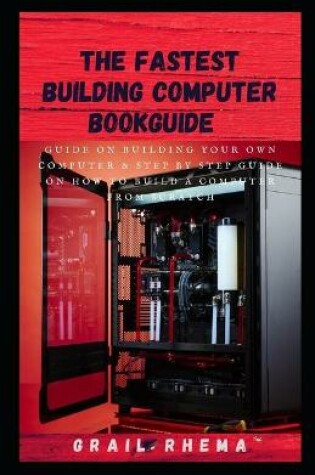 Cover of The Fastest Building Computer BookGuide