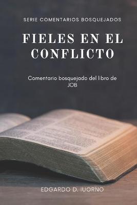 Book cover for Fieles en el conflicto