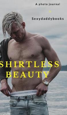 Book cover for Shirtless beauty