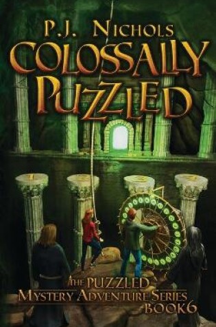 Cover of Colossally Puzzled (The Puzzled Mystery Adventure Series