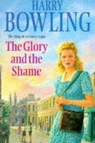 Cover of The Glory and the Shame