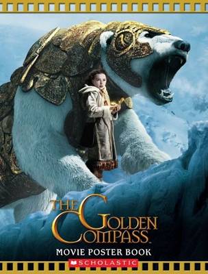 Book cover for The Golden Compass Movie Poster Book