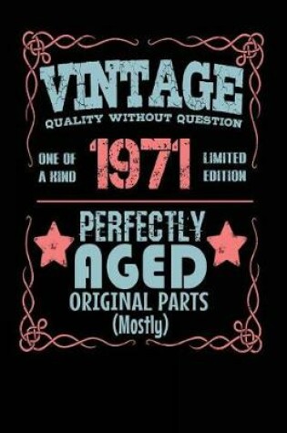 Cover of Vintage Quality Without Question One of a Kind 1971 Limited Edition Perfectly Aged Original Parts Mostly