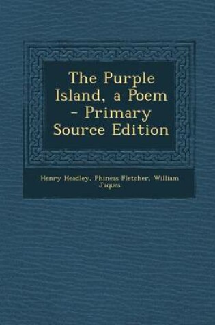 Cover of Purple Island, a Poem