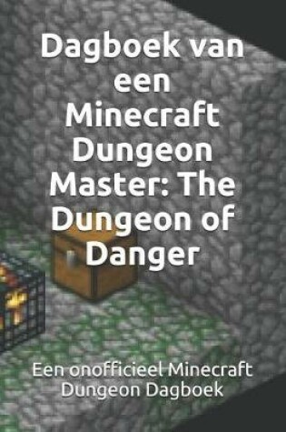 Cover of Dagboek Van Een Minecraft Dungeon Master