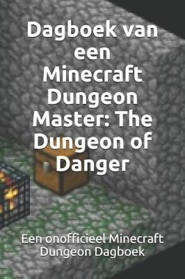 Book cover for Dagboek Van Een Minecraft Dungeon Master