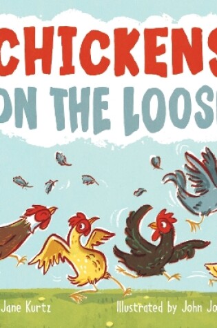 Cover of Chickens on the Loose