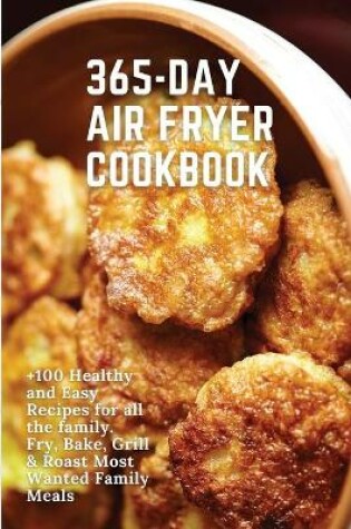 Cover of 365-Day Air Fryer Cookbook
