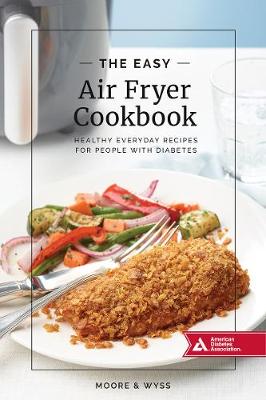 Book cover for The Easy Air Fryer Cookbook