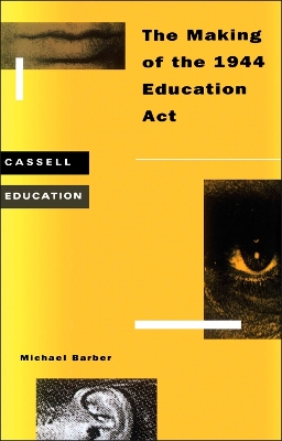 Cover of Making of the 1944 Education Act