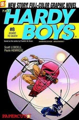 Cover of Hardy Boys #8: Board to Death, The