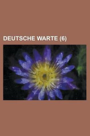 Cover of Deutsche Warte (6 )