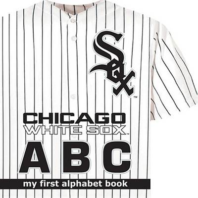 Book cover for Chicago White Sox Abc-Board