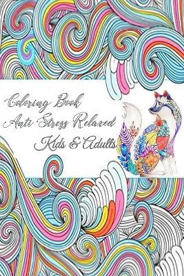 Book cover for coloring books anti stress relaxed