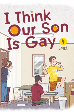 Cover of I Think Our Son Is Gay 04