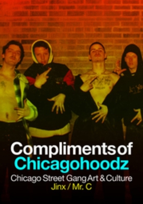 Book cover for Compliments of Chicagohoodz