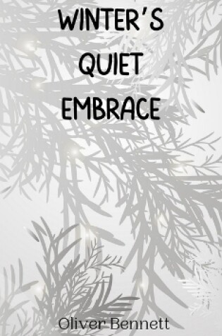 Cover of Winter's Quiet Embrace