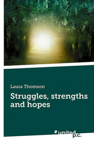 Cover of Struggles, Strengths and Hopes