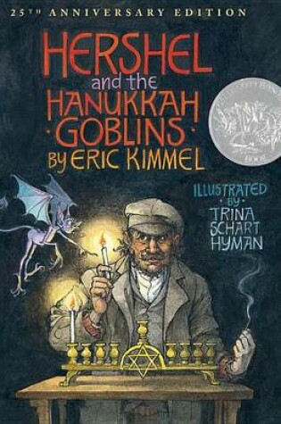 Cover of Hershel and the Hanukkah Goblins: 25th Anniversary Edition