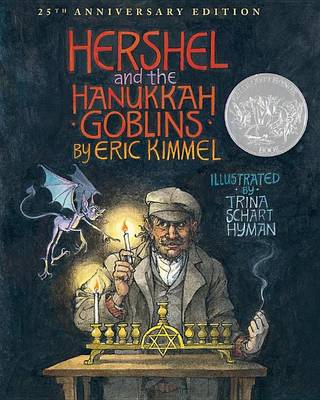 Book cover for Hershel and the Hanukkah Goblins: 25th Anniversary Edition