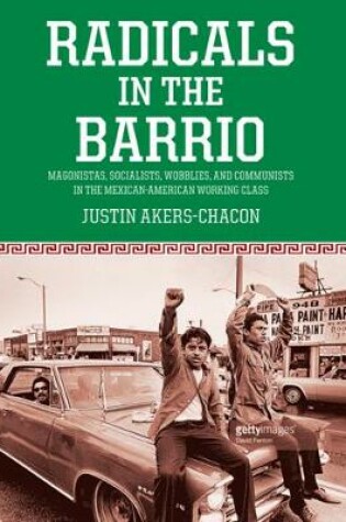 Cover of Radicals In The Barrio