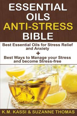 Book cover for Essential Oils Anti-Stress Bible