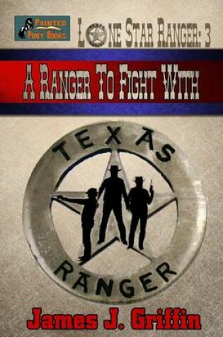 Cover of A Ranger to Fight With